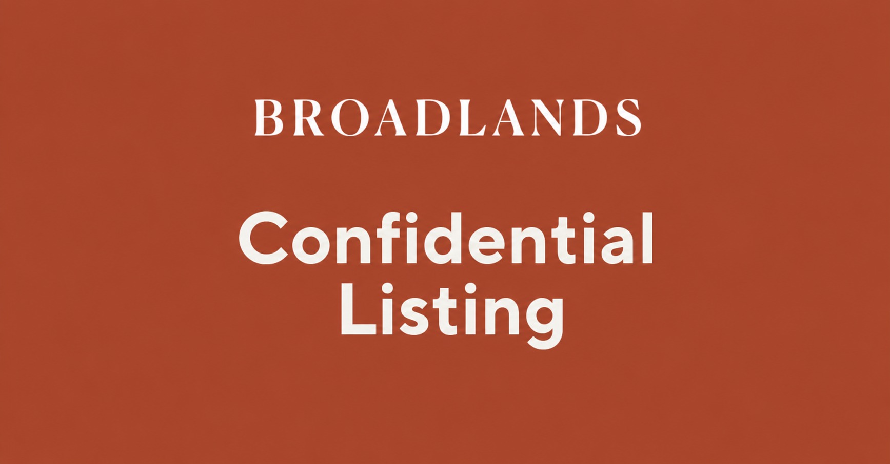 Confidential Listing